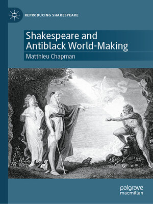 cover image of Shakespeare and Antiblack World-Making